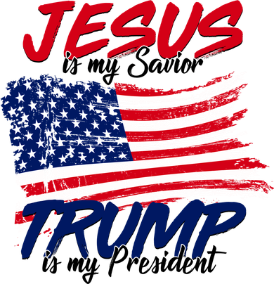 Jesus Is My Savior Trump Is My President USA Flag Button
