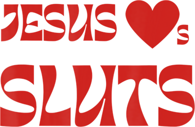 Jesus Loves Sluts Women's Sweatshirt