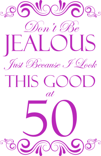50th Birthday: Don't Be Jealous Just Because I Look This Good At 50 Baby Bodysuit
