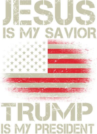 Jesus Is My Savior Trump Is My President Tank Top
