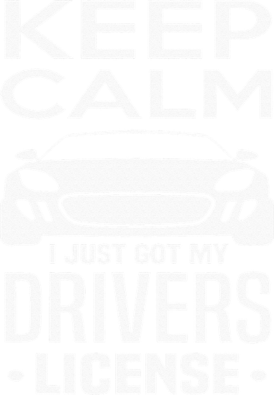 Keep Calm I Just Got My Drivers License Funny New Driver Tumbler
