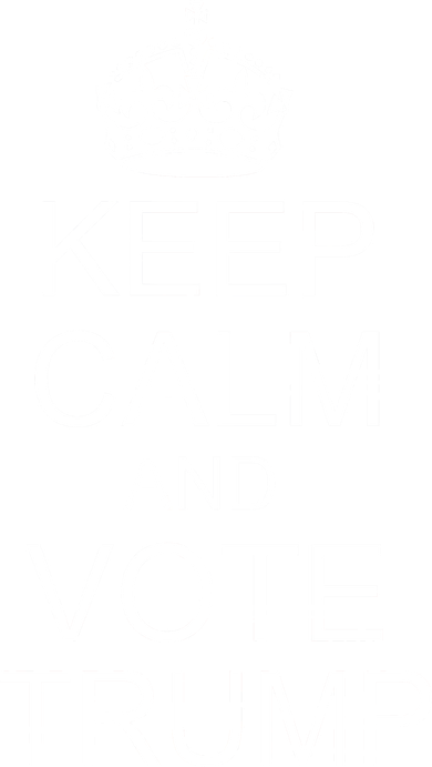 Keep Calm And Vote Trump Women's T-Shirt