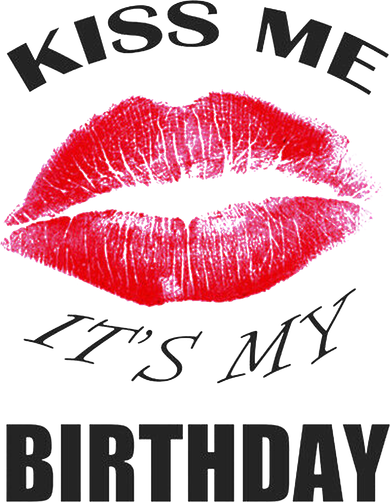 Kiss Me It's My Birthday Women's Long Sleeve Shirt
