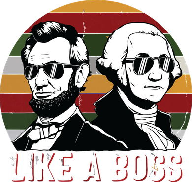 Like A Boss Presidents Day Washington Lincoln Abe George Tank Top
