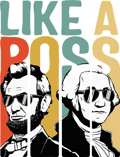 Like A Boss Presidents Day Washington Lincoln Abe George 11oz C Handle Ceramic Mug