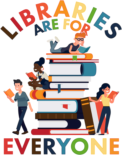 Libraries Are For Everyone Book Lover Tote Bag