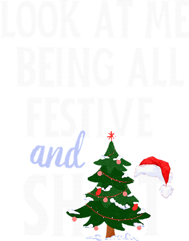 Look At Me Being All Festive And Shits Funny Sarcastic Xmas  Beanie