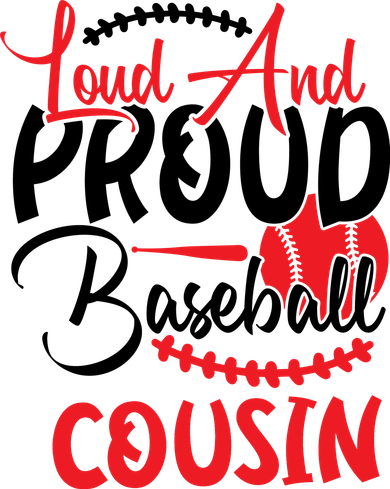 Loud And Proud Baseball Cousin For Family Matching Sport Team Toddler Hoodie