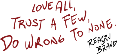 Love All Trust A Few Do Wrong To None Reason Brand Kids T-Shirt