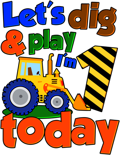 Let's Dig And Play I'm 1 One Today 1st Birthday Party Excavator Baby Bodysuit