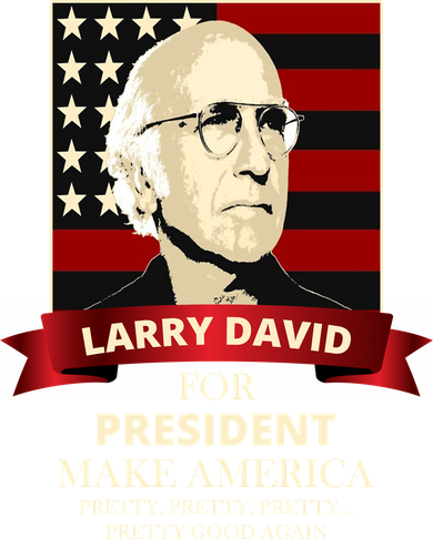 Larry David For President Button