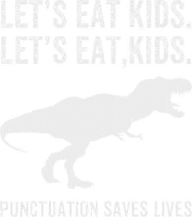LetS Eat Punctuation Saves Lives Grammar Funny Dino Beanie