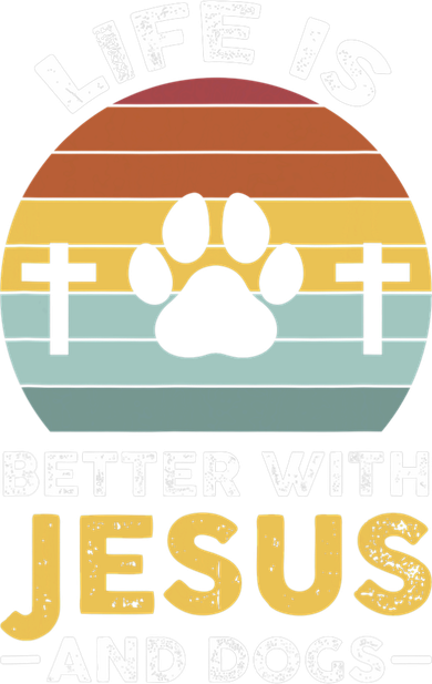 Life Is Better With Jesus And Dogs Jesus Kids T-Shirt