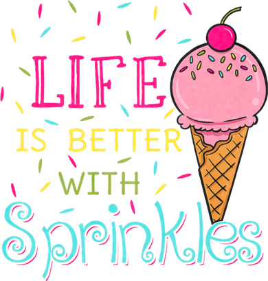 Life Is Better With Sprinkles Sweet Ice Cream Lover Toddler T-Shirt