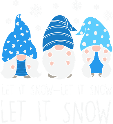 Let It Snow Gnomes Winter Holiday Cute Sweatshirt
