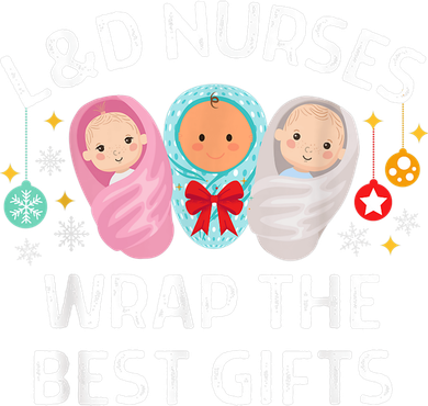 L&D Labor And Delivery Nurses Wrap The Best Gifts Christmas Baby Bodysuit