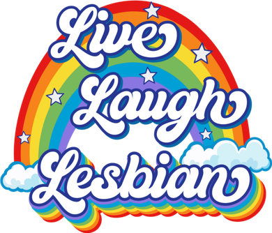 Live Laugh Lesbian Rainbow Flag LGBT Best Gifts Women's Sweatshirt