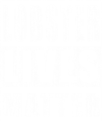 Lobster Lives Matter Funny Environtist Gift Ecologist Gift Women's T-Shirt