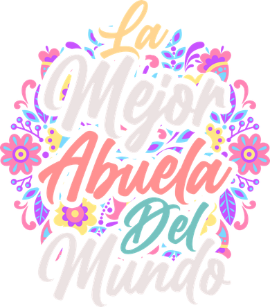 La Mejor Abuela del Mundo Hispanic Grandma & Mother's Day Button