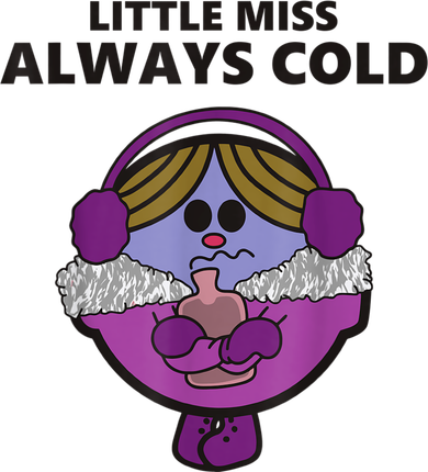 Little Miss Always Cold Funny Apparel Women's Sweatshirt
