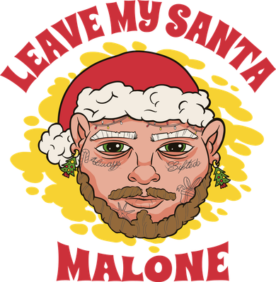 Leave My Santa Malone Funny Christmas Button
