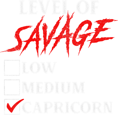Level Of Savage Capricorn Funny Zodiac Queen King Tote Bag
