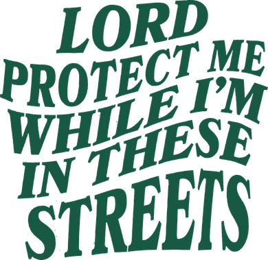 Lord Protect Me While I'm In These Streets Baby Bodysuit