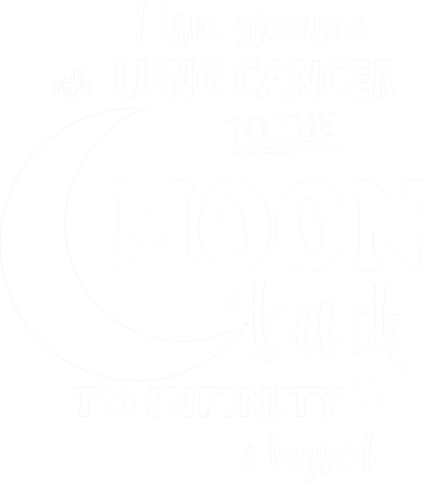 I Love Someone With Lung Cancer To The Moon And Back Coaster