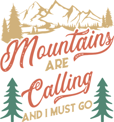 Mountains Are Calling And I Must Go Coaster