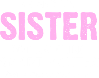 Me And My Sister Got Matching Smart Mouths Funny Sisters Kids T-Shirt