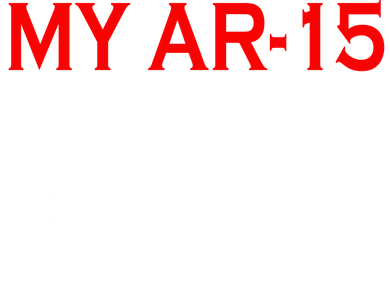 My AR-15 Self Identifies As A Bolt Action Women's Sweatshirt