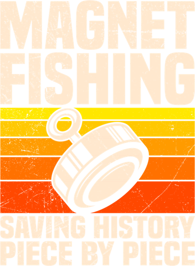 Magnetic Anglers Saving History Magnet Fishing Treasure Hunt Gift Toddler T-Shirt