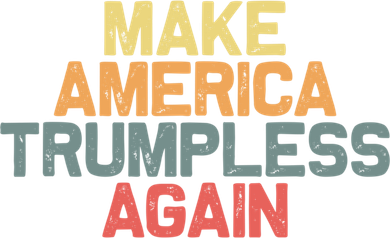 Make America Trumpless Again Funny Gift Women's Tank Top