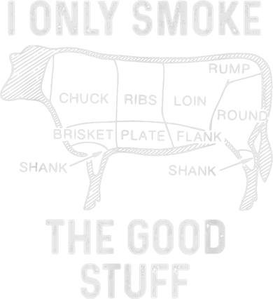 Mens BBQ Smoker For Men I Only Smoke The Good Stuff Hat