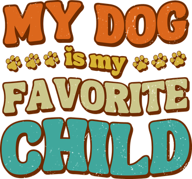 My Dog Is My Favorite Child Tumbler