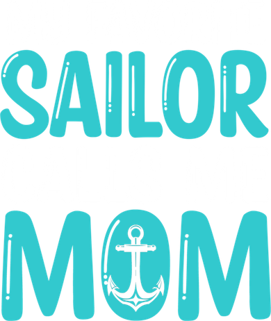 Mother's Day Sailing My Favorite Sailor Calls Me Mom Funny Gift Women's Sweatshirt