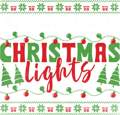 My Favorite Color Is Christmas Lights Funny Xmas Holiday Gift Women's Long Sleeve Shirt