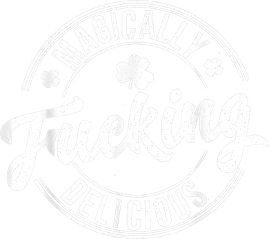 Magically Fucking Delicious St. Patrick's Day Lucky Shamrock Women's T-Shirt