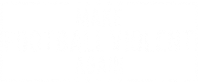 Make Football Violent Again Distress Logo Ceramic Ornament