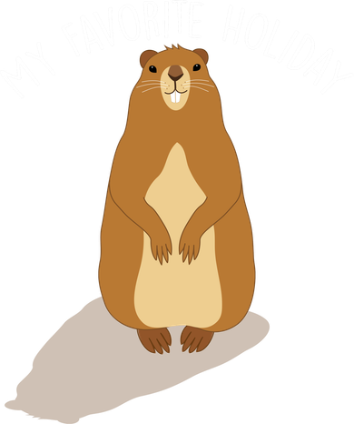 My Favorite Holiday Groundhog Day Doddie Hoodie