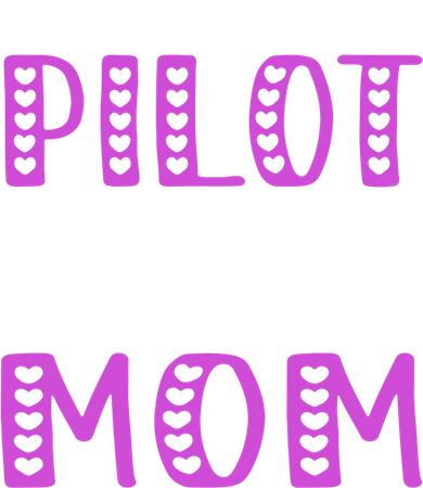 My Favorite Pilot Calls Me Mom Funny Gift For Pilot Mom Meaningful Gift Women's Sweatshirt