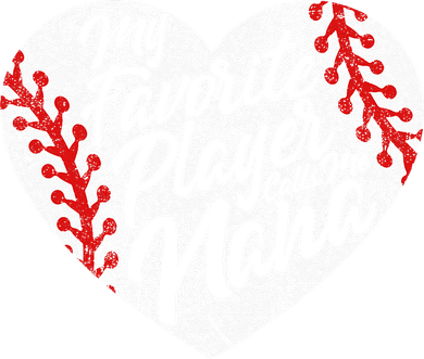 My Favorite Player Calls Me Nana Baseball Heart Cute Grandma Doddie Hoodie