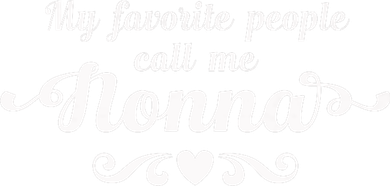 My Favorite People Call Me Nonna Button