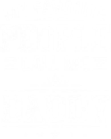 My Favorite People Call Me Daddy Great Gift Funny Fathers Day Funny Gift Toddler Hoodie