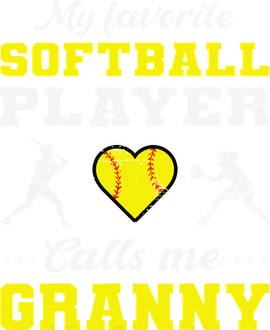 My Favorite Softball Player Calls Me Granny Mother's Day Baby Bodysuit