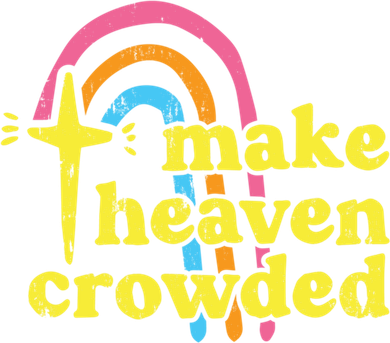 Make Heaven Crowded Cute Christian Missionary Pastor's Wife Meaningful Gift Toddler Long Sleeve