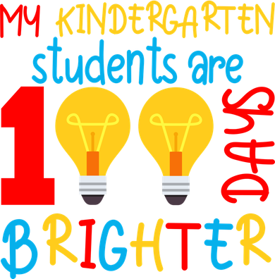 My Kindergarten Student Are 100 Days Brighter Toddler Hoodie