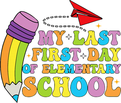 My Last First Day Of Elementary School Back To School Coaster