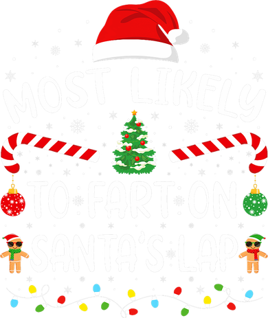 Most Likely To Fart On SantaS Lap Family Joke Christmas Women's Tank Top