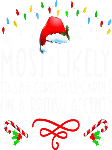 Most Likely To Sing Christmas Carols In A British Accent Kids T-Shirt